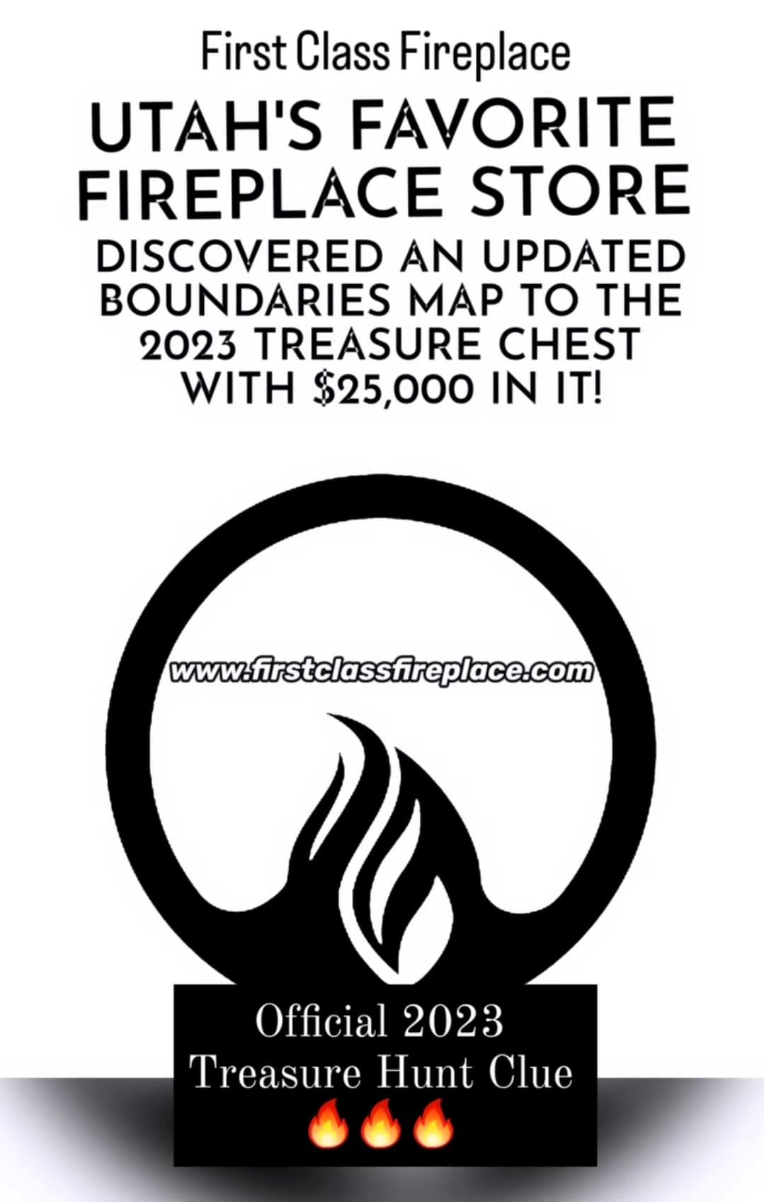 In case you missed it, make sure to watch this <a target="_blank" href="https://utahtreasurehunts.us6.list-manage.com/track/click?u=f29bb9218fe03e5522eaba569&id=53106bc2d6&e=a0bad492c4">video</a> posted by First Class Fireplace. It might help rule out some potential solves.